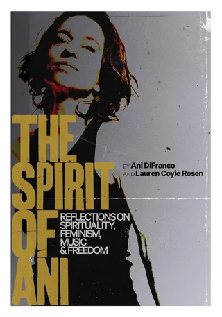 Ani DiFranco The Spirit Of Ani (BOK)