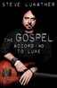 Steve Lukather The Gospel According To Luke (BOK)