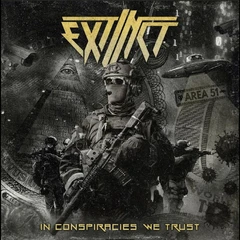 Extinct In Conspiracies We Trust (CD)