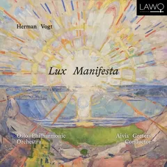 Oslo Filharmoniske Orkester Vogt: Lux Manifesta (CD)
