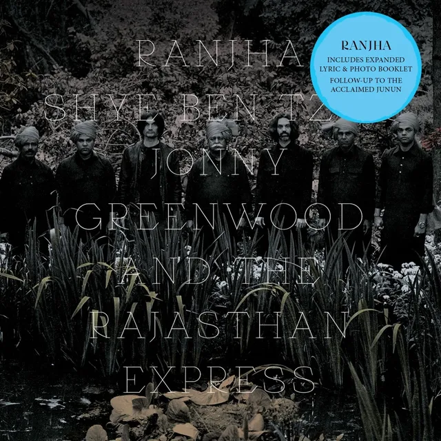 Shye Ben-Tzur & Jonny Greenwood… Ranjha (CD) 