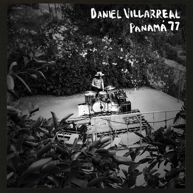 Daniel Villarreal Panama 77 - LTD (LP) 