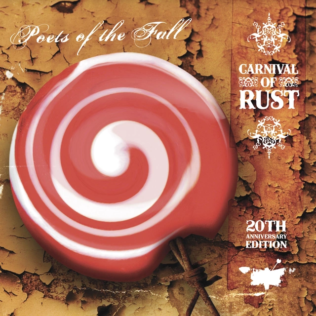 Poets Of The Fall Carnival Of Rust: 20th Anniversary…(2LP) 
