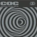 Corrosion Of Conformity America's Volume Dealer - LTD (LP)
