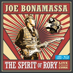 Joe Bonamassa The Spirit Of Rory (CD+BD)