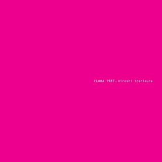 Hiroshi Yoshimura Flora (2LP)