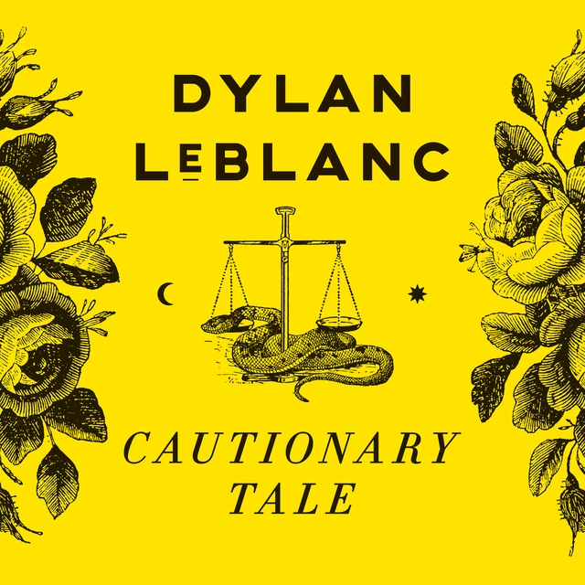 Dylan LeBlanc Cautionary Tale: 10th… - LTD (LP) 