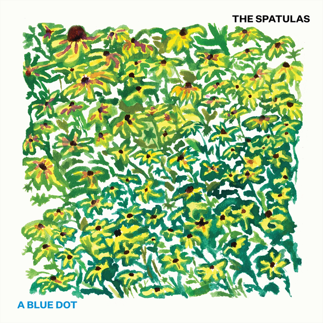 The Spatulas A Blue Dot (LP) 