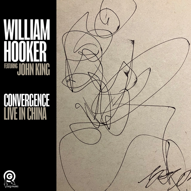 William Hooker Convergence: Live In China (LP) 