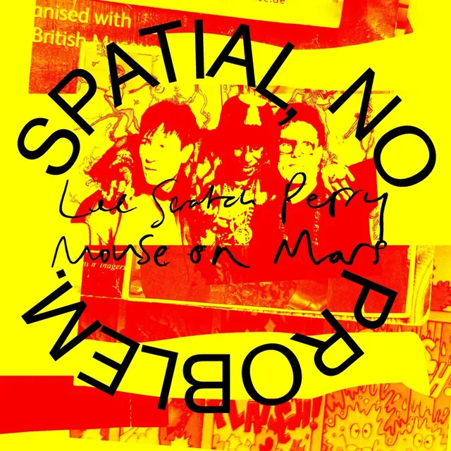 Lee "Scratch" Perry & Mouse On Mars Spatial? No Problem (CD) 