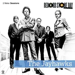 The Jayhawks 2 Meter Sessions - RSD (LP)