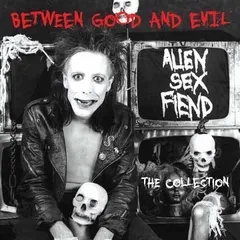 Alien Sex Fiend Between Good And Evil - RSD (2LP)