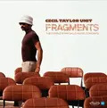 Cecil Taylor Unit Fragments: The Complete 1969… (2CD)