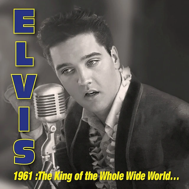 Elvis Presley 1961: The King Of The Whole… - RSD (3LP) 