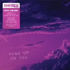 Tate McRae Hung Up On You - RSD (7")