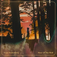Freja Drakenberg Hour Of The Wolf (LP)
