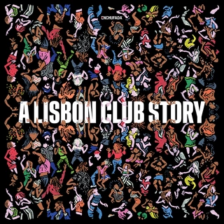 Diverse Artister Enchufada: A Lisbon Club Story (2LP)