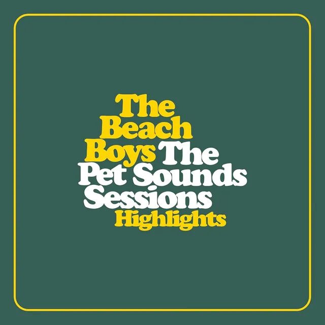 The Beach Boys The Pet Sounds Sessions Highlights (2CD) 