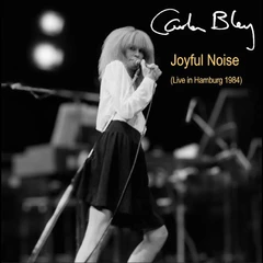 Carla Bley Joyful Noise (Live In Hamburg…) (2CD)