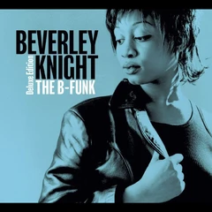 Beverley Knight The B-Funk: Deluxe Edition (2CD)