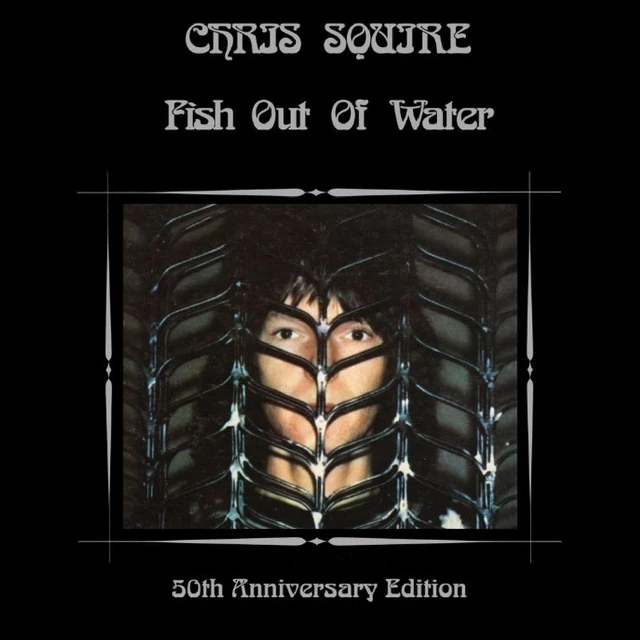 Chris Squire Fish Out Of Water: The 50th… (LP) 