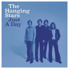 The Hanging Stars Just A Day (LP)