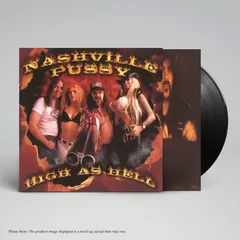 Nashville Pussy High As Hell (LP)