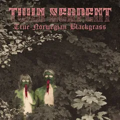 Twin Serpent True Norwegian Blackgrass - LTD (LP)