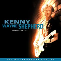 Kenny Wayne Shepherd Ledbetter Heights: The 30th… (CD)