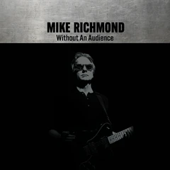 Mike Richmond Without An Audience (LP)