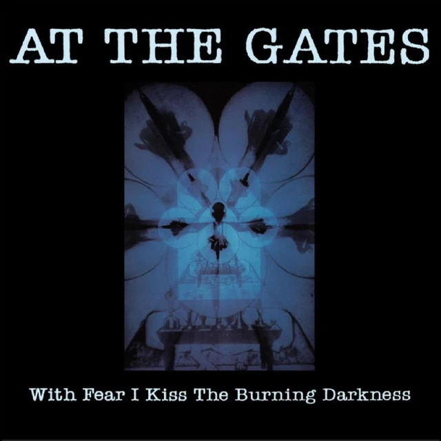 At The Gates With Fear I Kiss The Burning… (CD) 