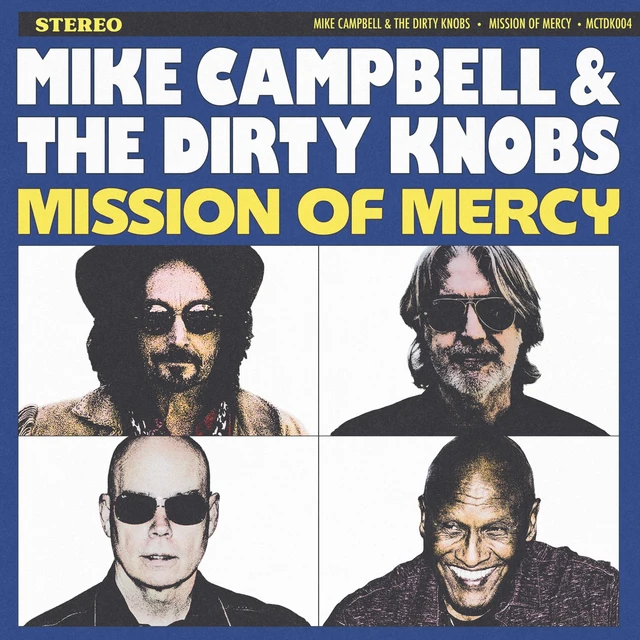 Mike Campbell & The Dirty Knobs Mission Of Mercy (LP) 
