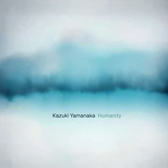 Kazuki Yamanaka Humanity (CD)