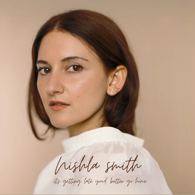 Nishla Smith It's Getting Late You Better Go... (LP) 