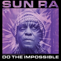 Sun Ra Do The Impossible - LTD (2LP)