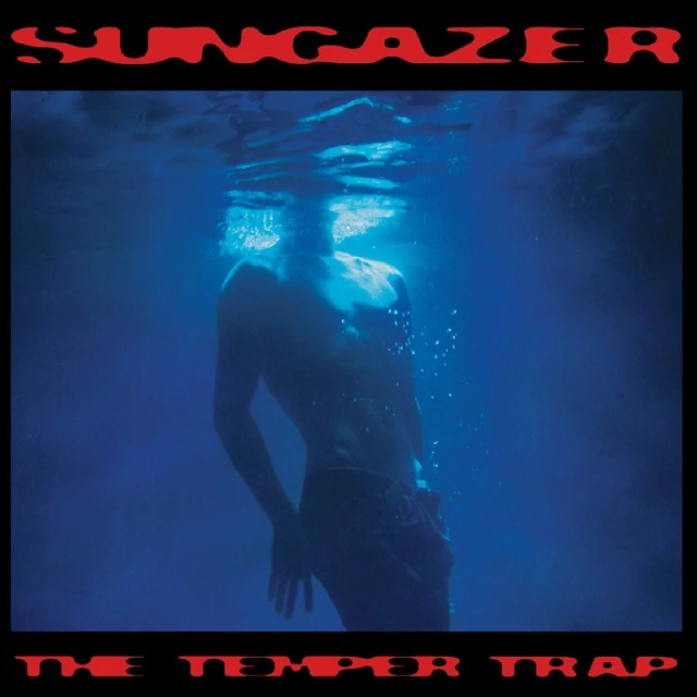 The Temper Trap Sungazer (LP) 