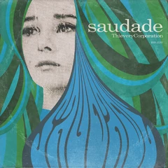 Thievery Corporation Saudade (CD)