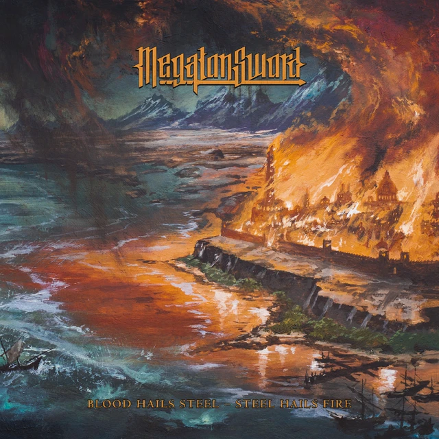 Megaton Sword Blood Hails Steel - Steel Hails… (LP) 