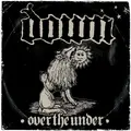 Down Down III: Over The Under - LTD (2LP)