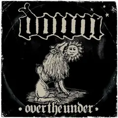 Down Over The Under - LTD (2LP)