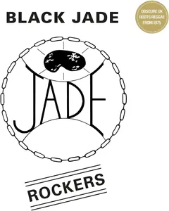 Black Jade Rockers (LP)