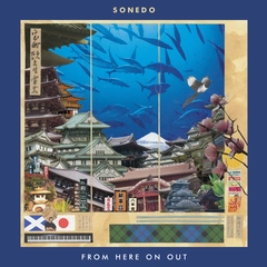 Sonedo From Here On Out (LP)