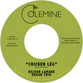 Delvon Lamarr Organ Trio Chicken Leg / If I Could (7")