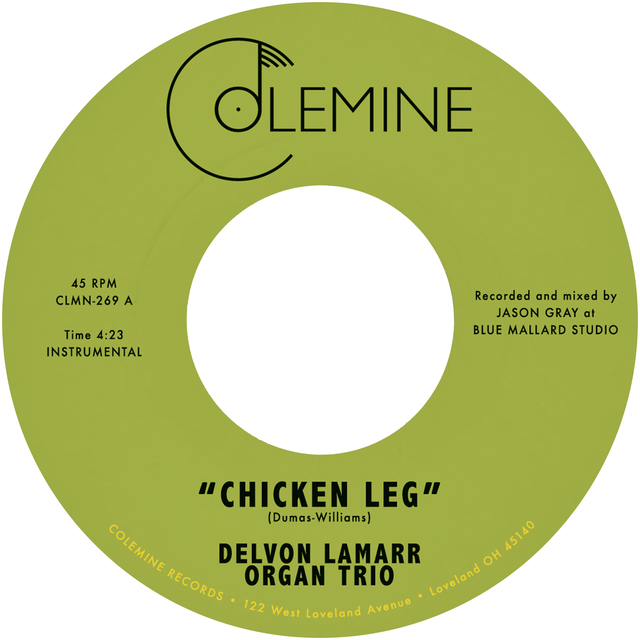 Delvon Lamarr Organ Trio Chicken Leg / If I Could (7") 