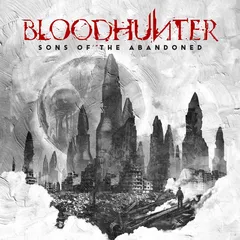 Bloodhunter Sons Of The Abandoned - LTD (LP)