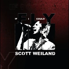 Scott Weiland If I Could Fly/Barbarella - LTD (7")