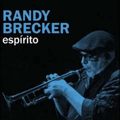 Randy Brecker Espirito (CD)