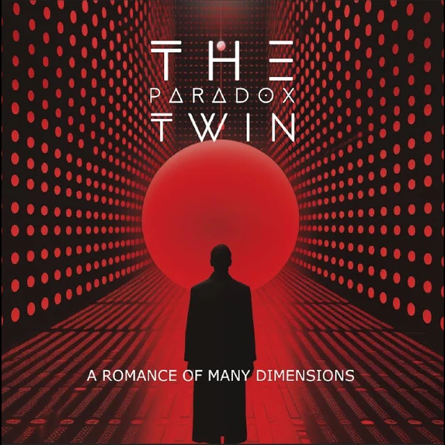 The Paradox Twin A Romance Of Many Dimensions (CD) 