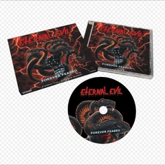Eternal Evil Forever Feared (CD)