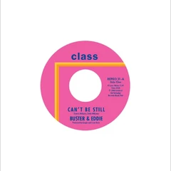 Buster &amp; Eddie Can't Be Still / There I Was (7")